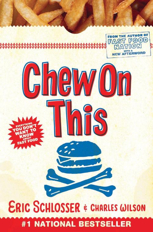 Cover of the book Chew On This by Charles Wilson, Eric Schlosser, HMH Books