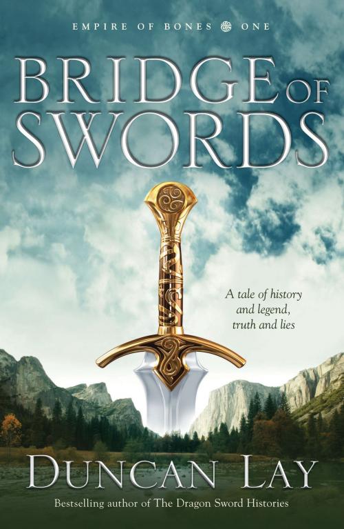 Cover of the book Bridge of Swords by Duncan Lay, Voyager