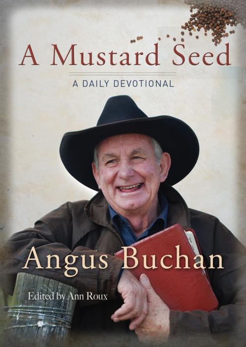 Cover of the book A Mustard Seed by Angus Buchan, Lion Hudson LTD