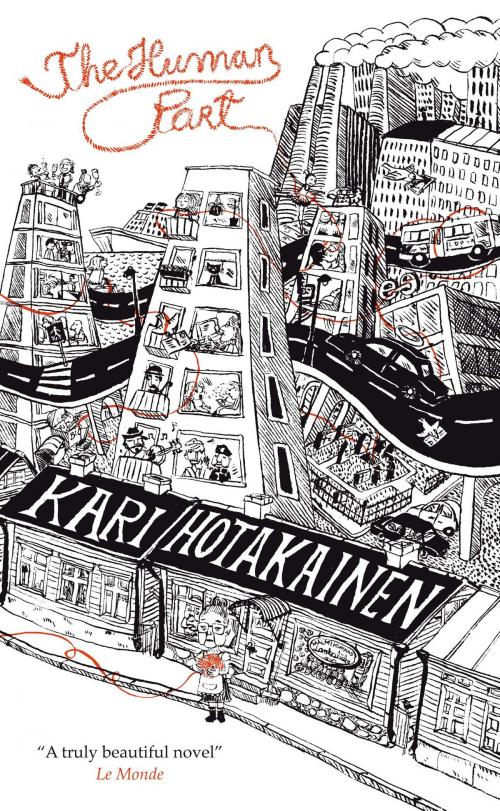 Cover of the book The Human Part by Kari Hotakainen, Quercus Publishing