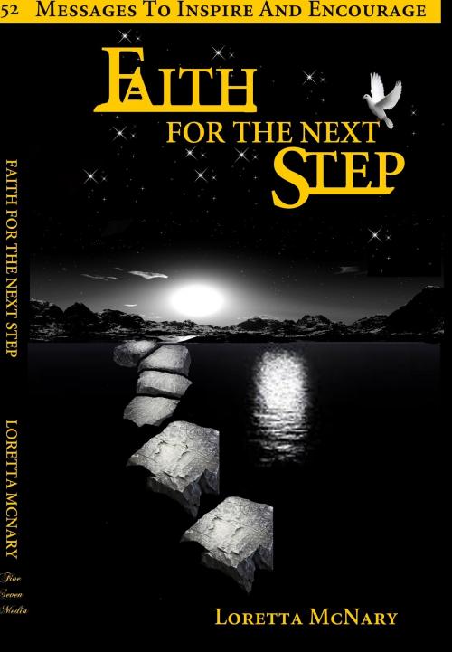 Cover of the book Faith for the Next Step by Loretta McNary, Loretta McNary