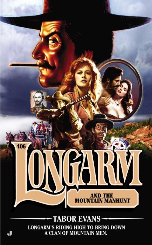 Cover of the book Longarm #406 by Tabor Evans, Penguin Publishing Group