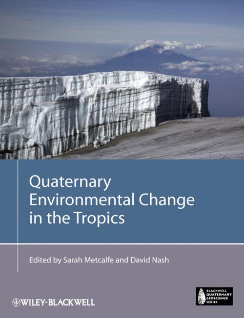 Cover of the book Quaternary Environmental Change in the Tropics by , Wiley