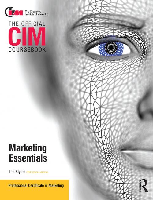 Cover of the book CIM Coursebook Marketing Essentials by Jim Blythe, Taylor and Francis