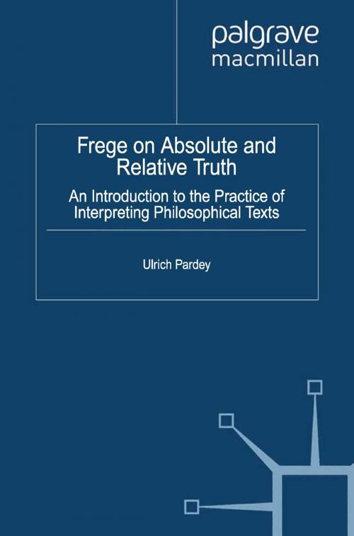 Cover of the book Frege on Absolute and Relative Truth by U. Pardey, Palgrave Macmillan UK