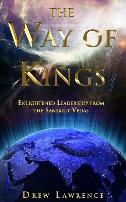Cover of the book The Way of Kings by Drew Lawrence, Drew Lawrence