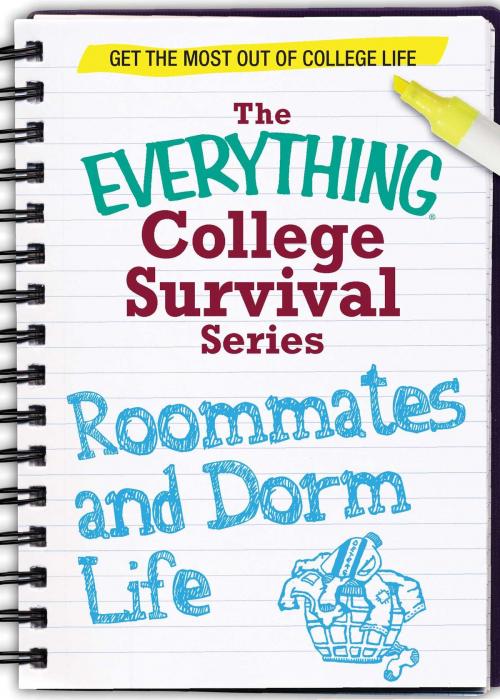 Cover of the book Roommates and Dorm Life by Adams Media, Adams Media