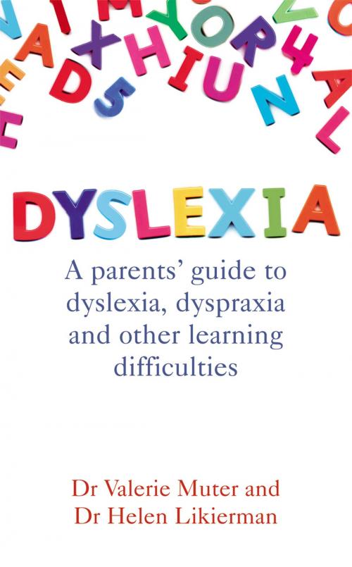 Cover of the book Dyslexia by Dr Valerie Muter, Dr Helen Likierman, Ebury Publishing