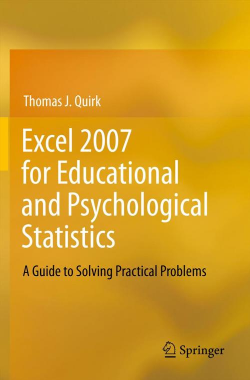 Cover of the book Excel 2007 for Educational and Psychological Statistics by Thomas J Quirk, Springer New York