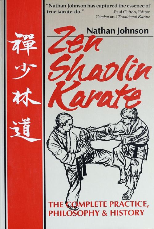 Cover of the book Zen Shaolin Karate by Nathan Johnson, Tuttle Publishing