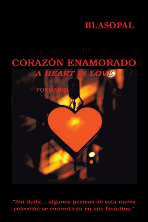 Cover of the book Corazón Enamorado by Blasopal, Trafford Publishing