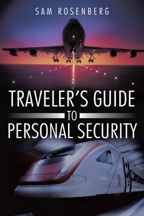 Cover of the book Traveler's Guide to Personal Security by Sam Rosenberg, iUniverse