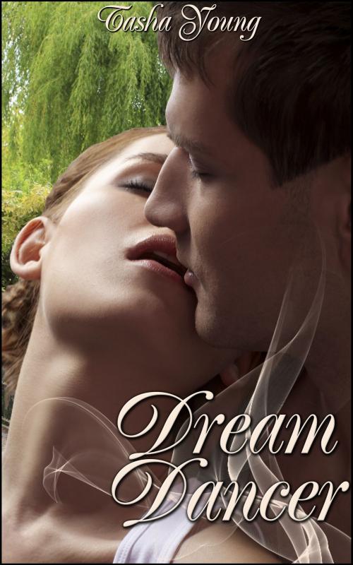 Cover of the book Dream Dancer by Tasha Young, Boruma Publishing, LLC