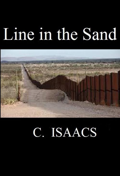 Cover of the book Line in the Sand by C. Isaacs, C. Isaacs