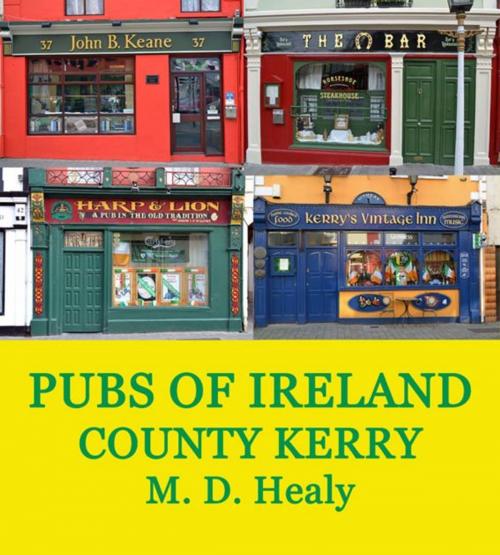 Cover of the book Pubs of Ireland County Kerry by M. D. Healy, M. D. Healy