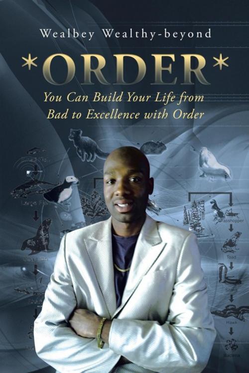 Cover of the book *Order* by Wealbey Wealthy-beyond, AuthorHouse UK