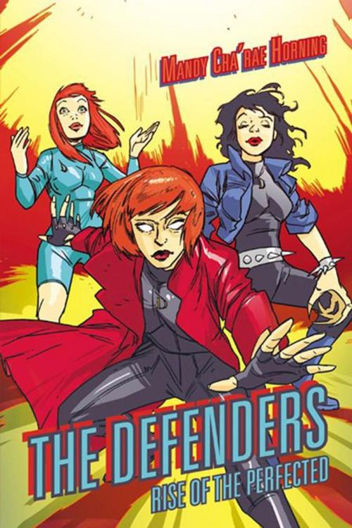 Cover of the book The Defenders by Mandy Cha'rae Horning, AuthorHouse