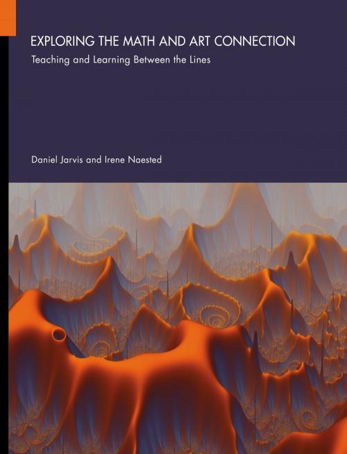 Cover of the book Exploring the Math and Art Connection by Daniel Jarvis, Irene Naested, Brush Education