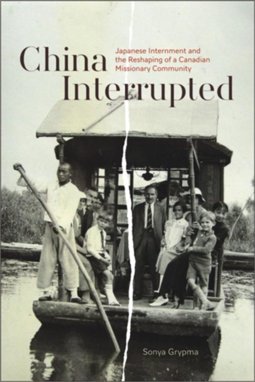 Cover of the book China Interrupted by Sonya Grypma, Wilfrid Laurier University Press