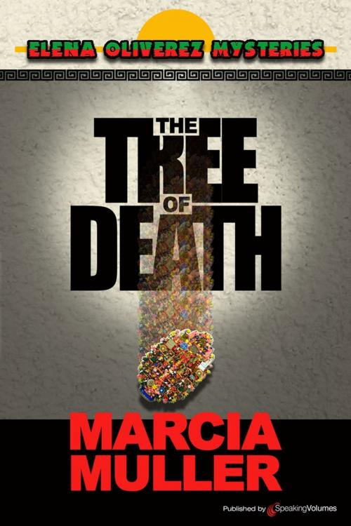 Cover of the book The Tree of Death by Marcia Muller, Speaking Volumes