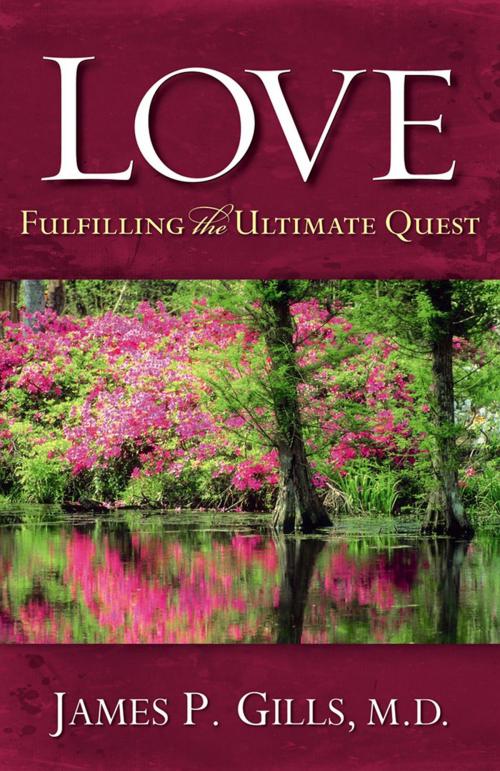 Cover of the book Love - Revised by Dr. James P. Gills, M.D., Charisma House