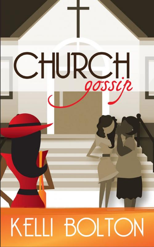 Cover of the book Church Gossip by Kelli Bolton, First Edition Design Publishing