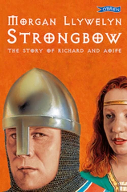 Cover of the book Strongbow by Morgan Llywelyn, The O'Brien Press