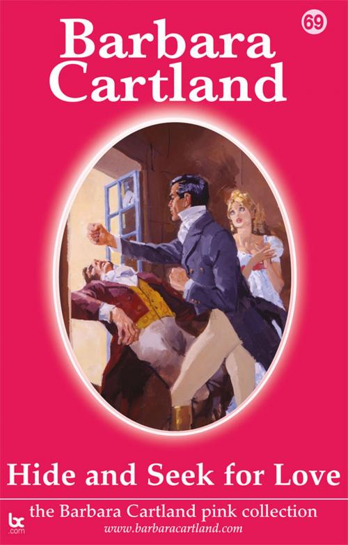 Cover of the book 69. Hide and Seek For Love by Barbara Cartland, Barbara Cartland.com