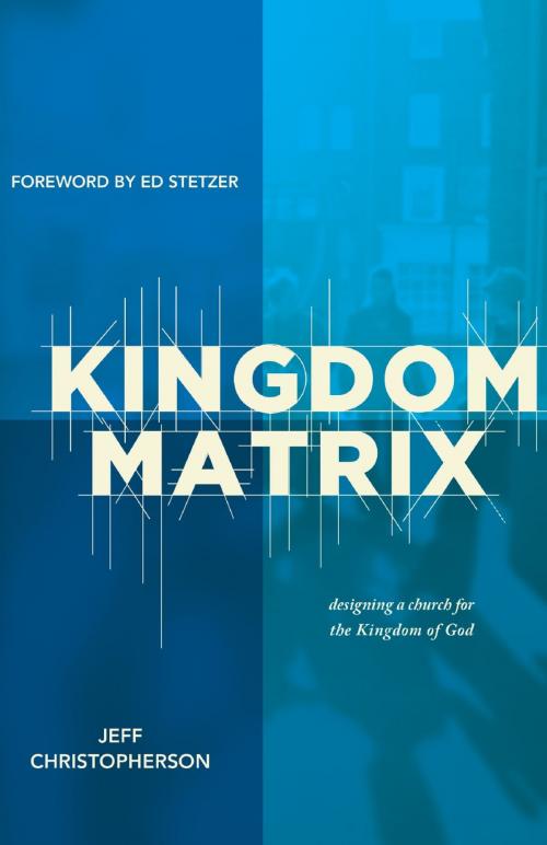 Cover of the book Kingdom Matrix by Jeff Christopherson, Russell Media