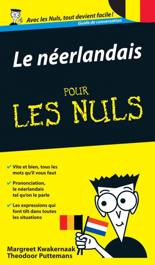 Cover of the book Le Néerlandais - Guide de conversation Pour les Nuls 2e by Margreet KWAKERNAAK, Theodoor PUTTEMANS, edi8