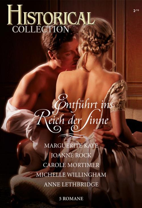 Cover of the book Historical Collection Band 03 by Carole Mortimer, Joanne Rock, Michelle Willingham, Marguerite Kaye, CORA Verlag