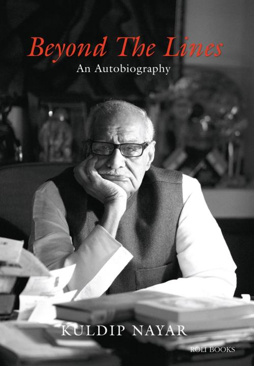 Cover of the book Beyond the Lines by Kuldip Nayar, Roli Books