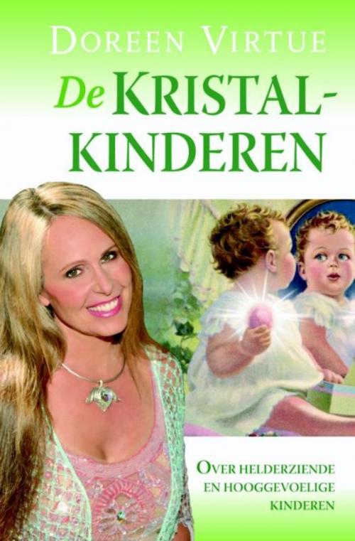 Cover of the book De Kristalkinderen by Doreen Virtue, Meulenhoff Boekerij B.V.