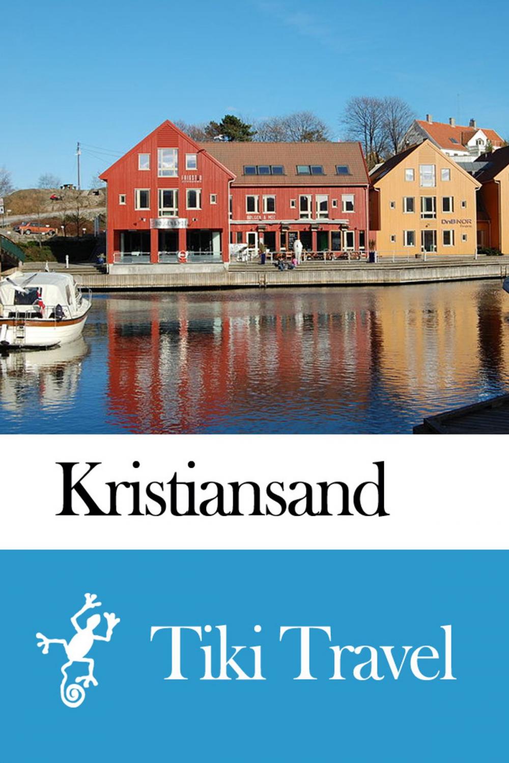 Big bigCover of Kristiansand (Norway) Travel Guide - Tiki Travel