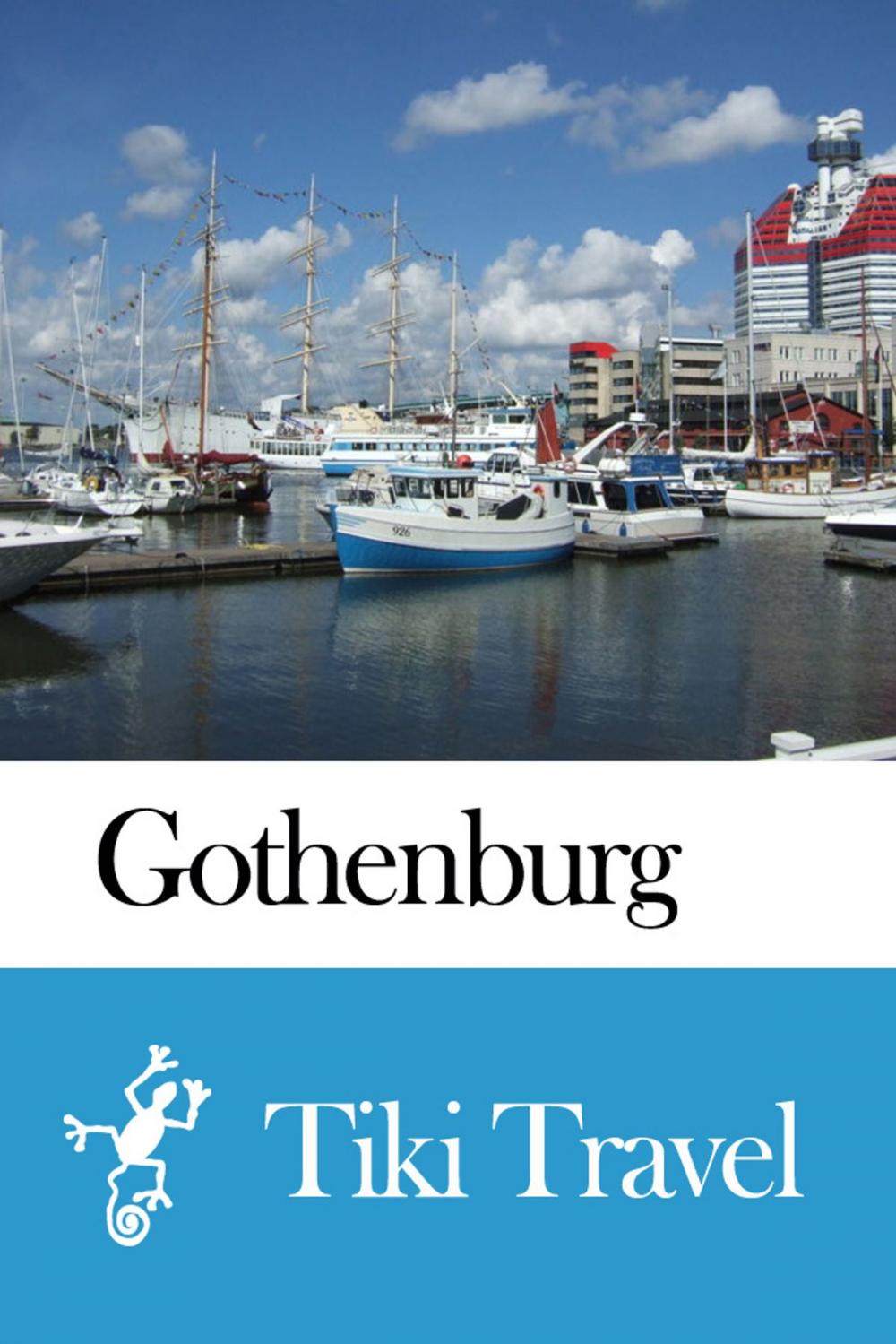 Big bigCover of Gothenburg (Sweden) Travel Guide - Tiki Travel