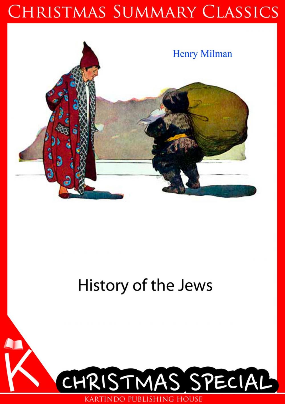 Big bigCover of History of the Jews [Christmas Summary Classics]