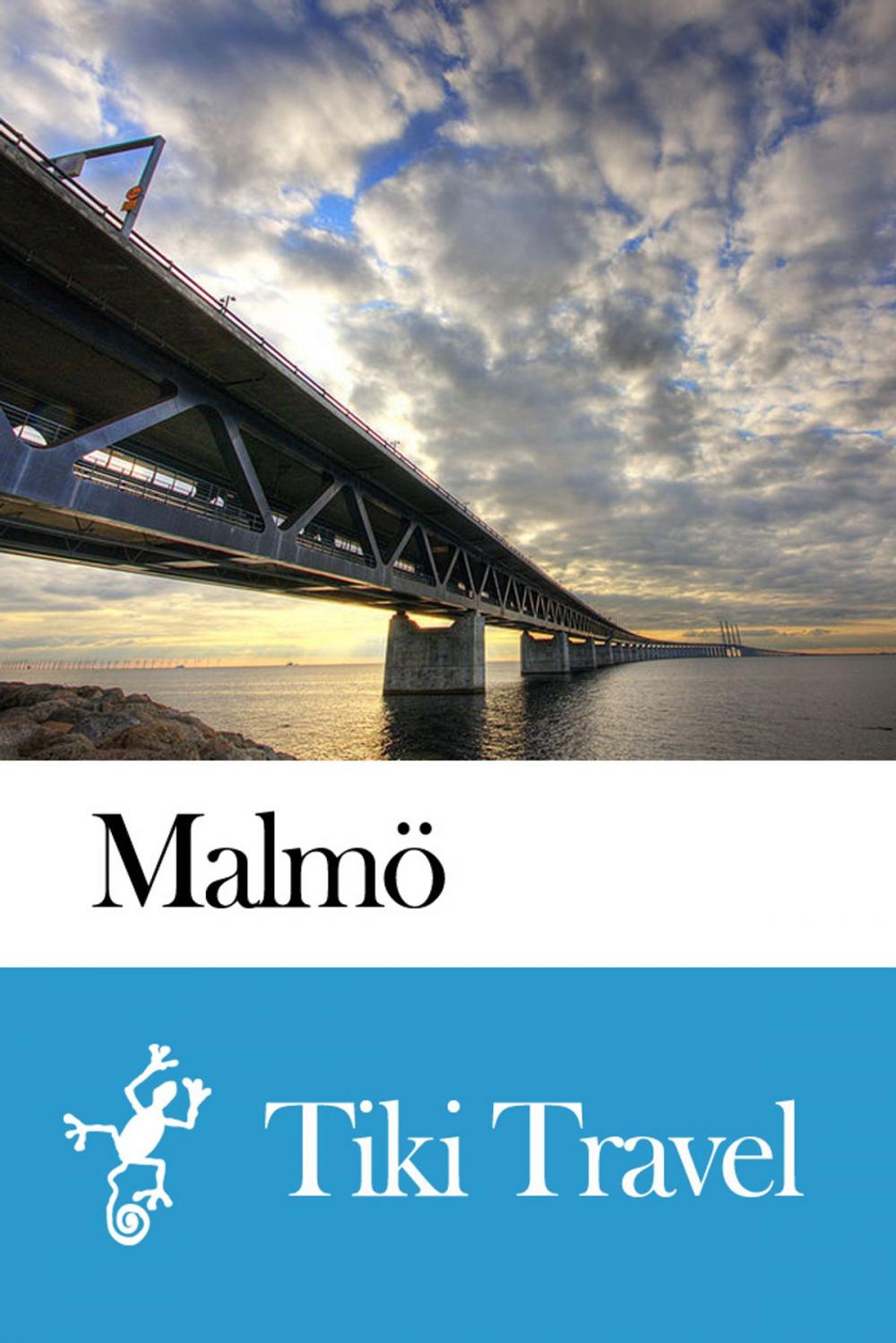 Big bigCover of Malmö (Sweden) Travel Guide - Tiki Travel