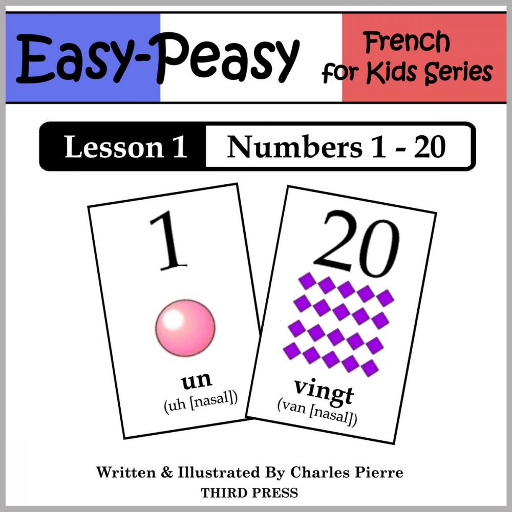 Big bigCover of French Lesson 1: Numbers 1 to 20