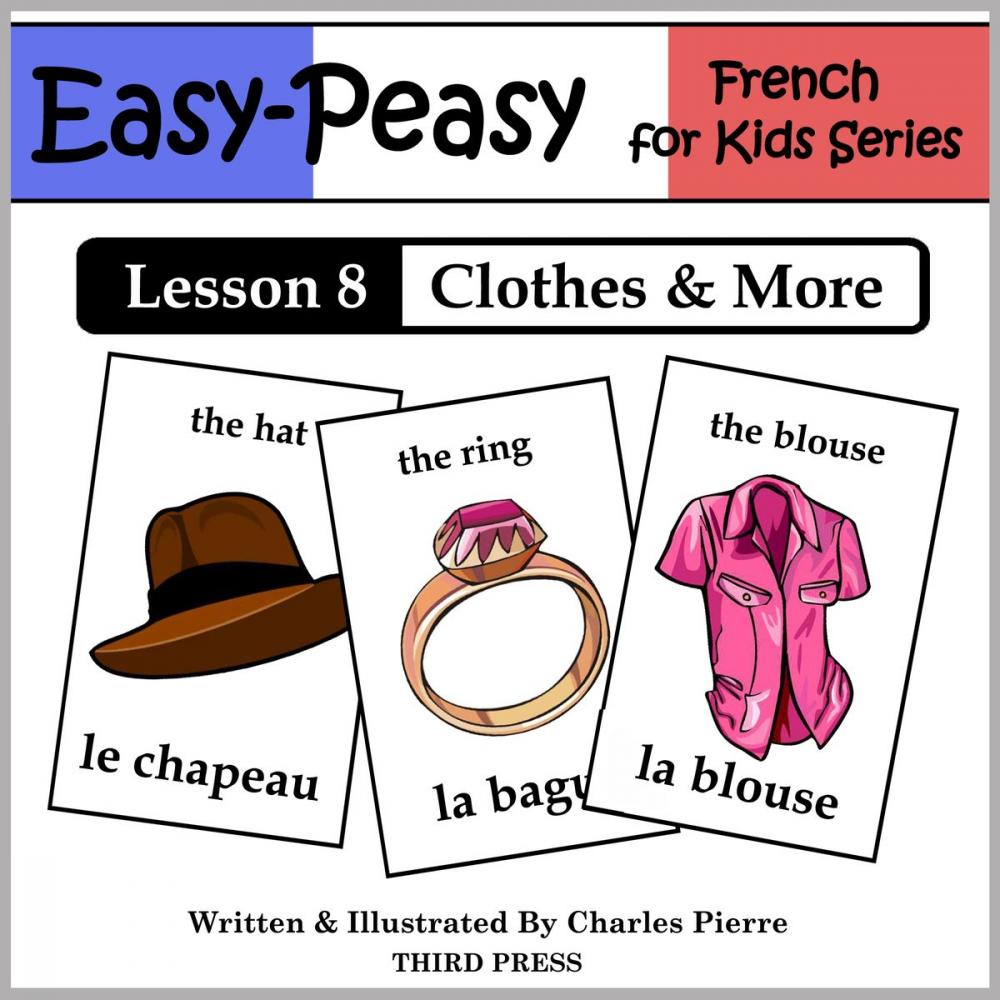 Big bigCover of French Lesson 8: Clothes, Shoes, Jewelry & Accessories