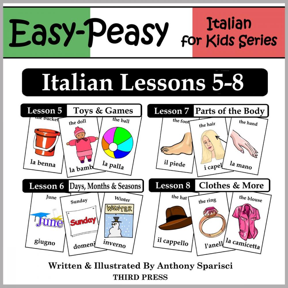 Big bigCover of Italian Lessons 5-8: Toys/Games, Months/Days/Seasons, Parts of the Body, Clothes