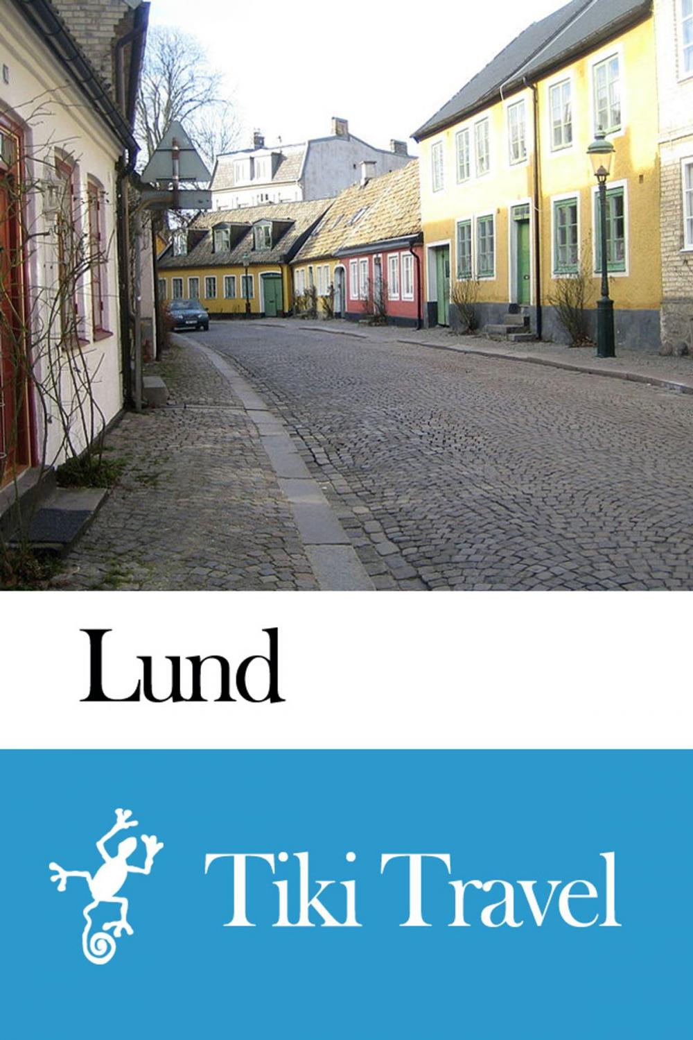 Big bigCover of Lund (Sweden) Travel Guide - Tiki Travel