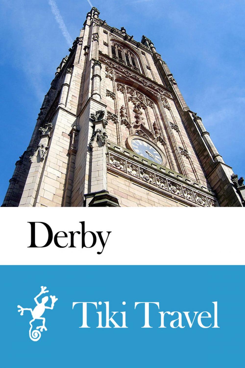 Big bigCover of Derby (England) Travel Guide - Tiki Travel