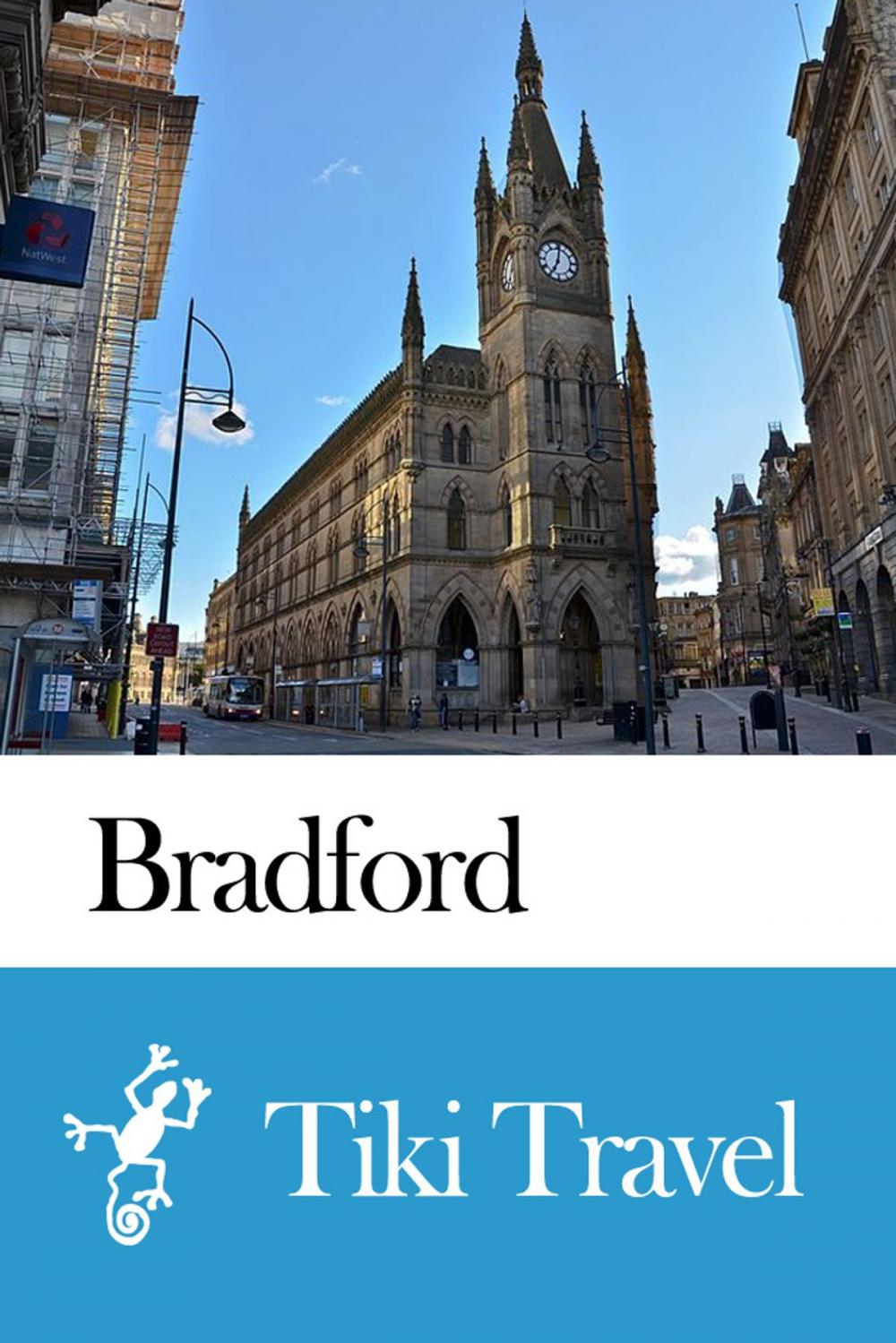 Big bigCover of Bradford (England) Travel Guide - Tiki Travel