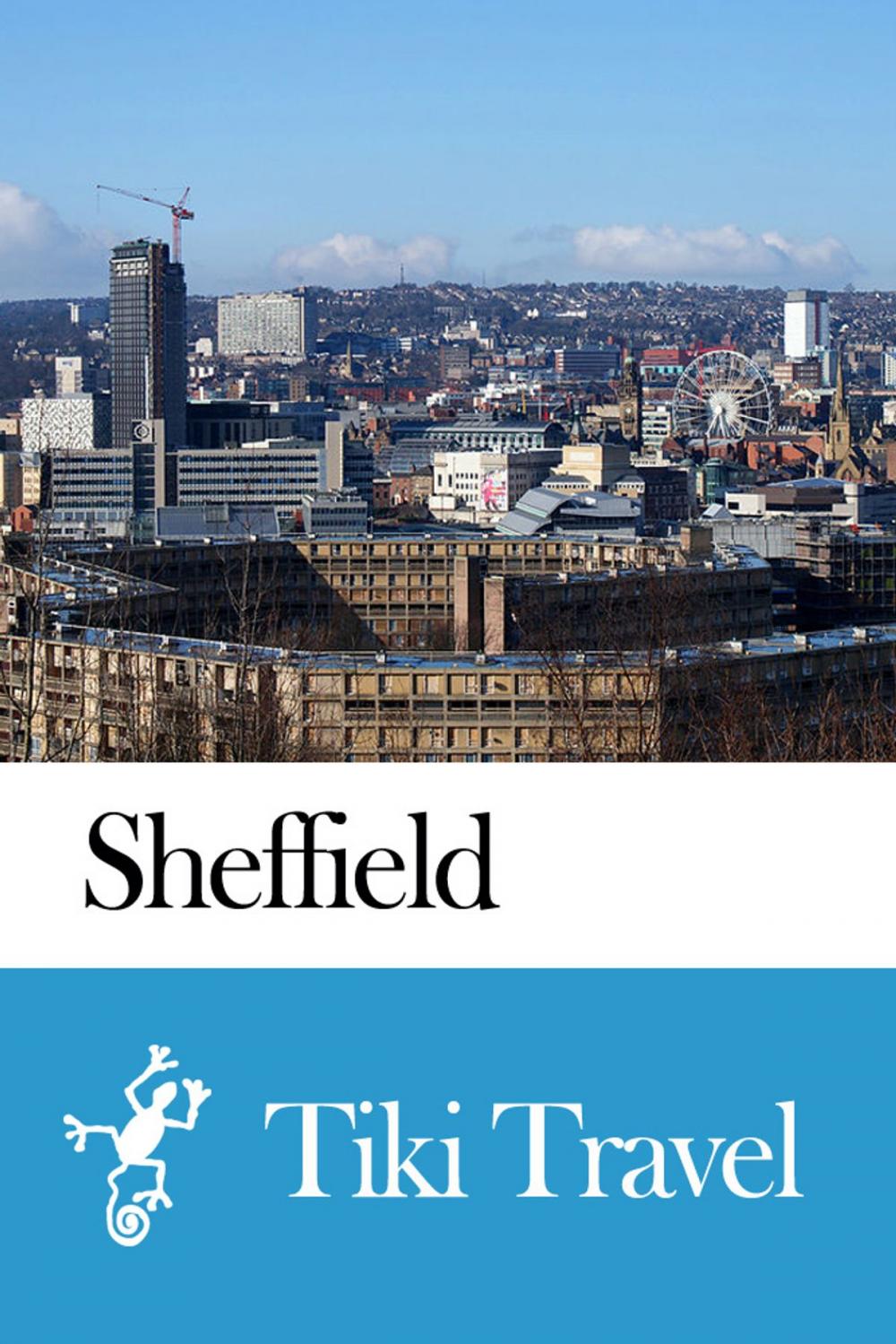 Big bigCover of Sheffield (England) Travel Guide - Tiki Travel