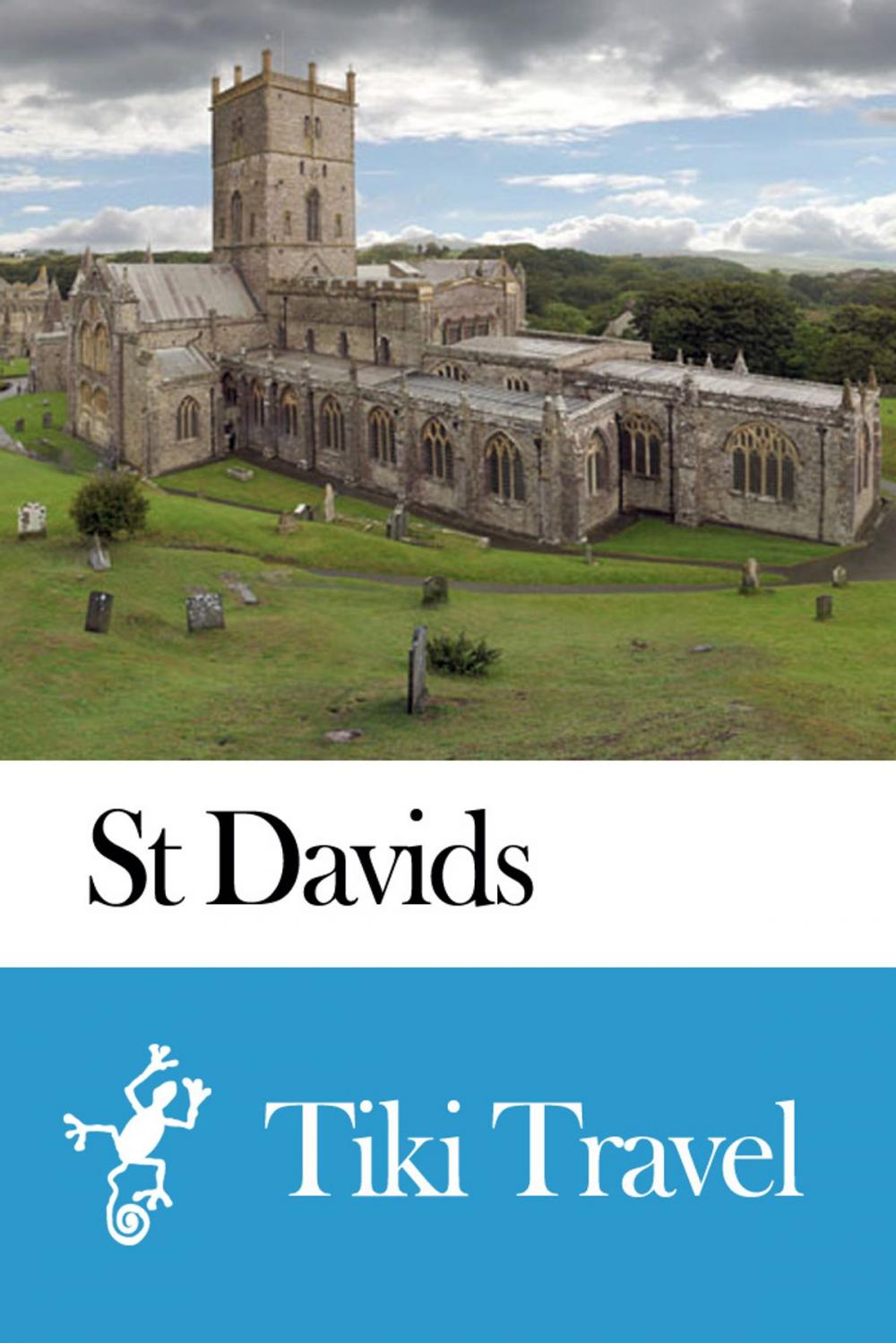 Big bigCover of St Davids (Wales) Travel Guide - Tiki Travel