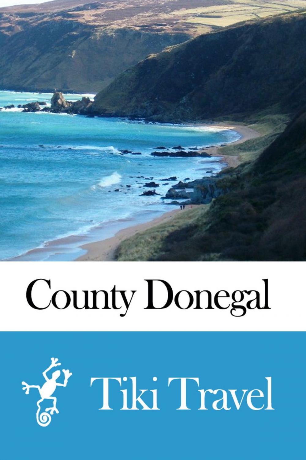 Big bigCover of County Donegal (Ireland) Travel Guide - Tiki Travel