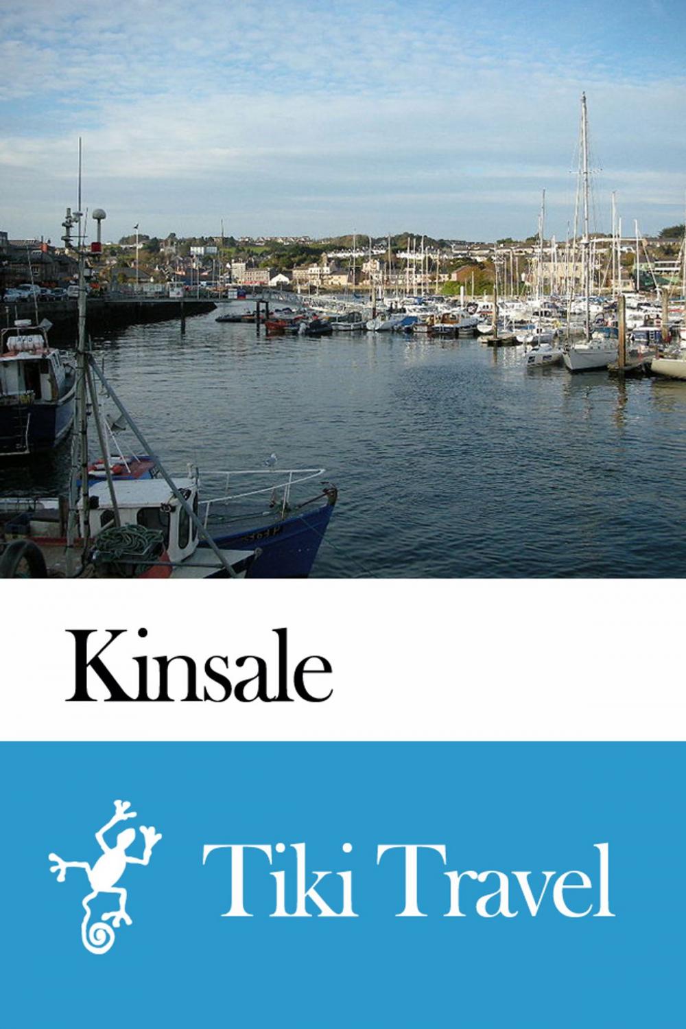 Big bigCover of Kinsale (Ireland) Travel Guide - Tiki Travel