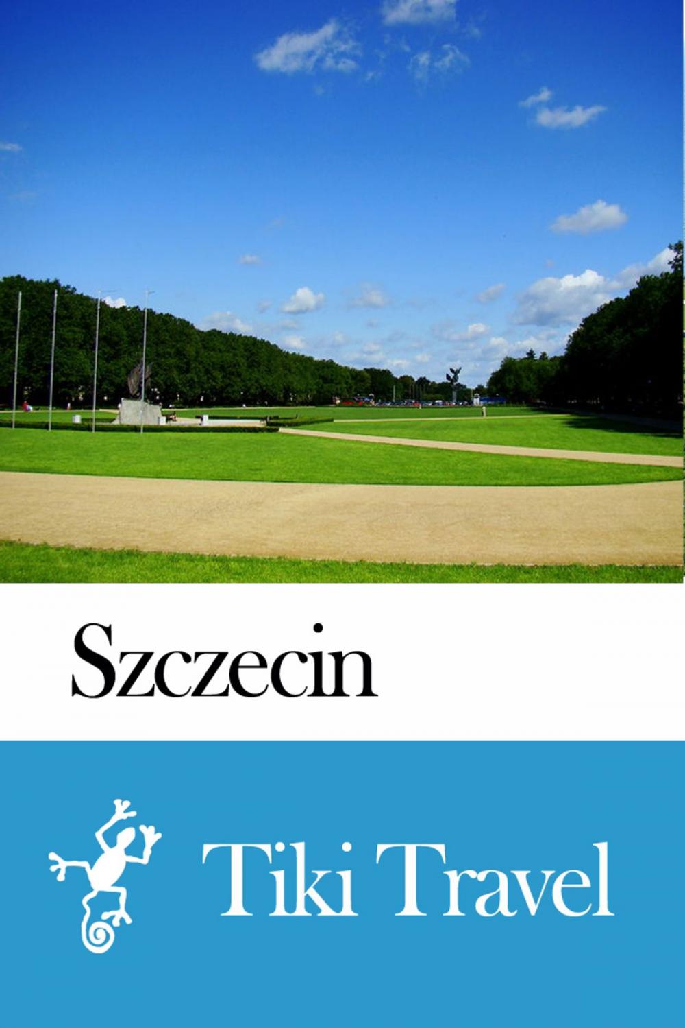 Big bigCover of Szczecin (Hungary) Travel Guide - Tiki Travel