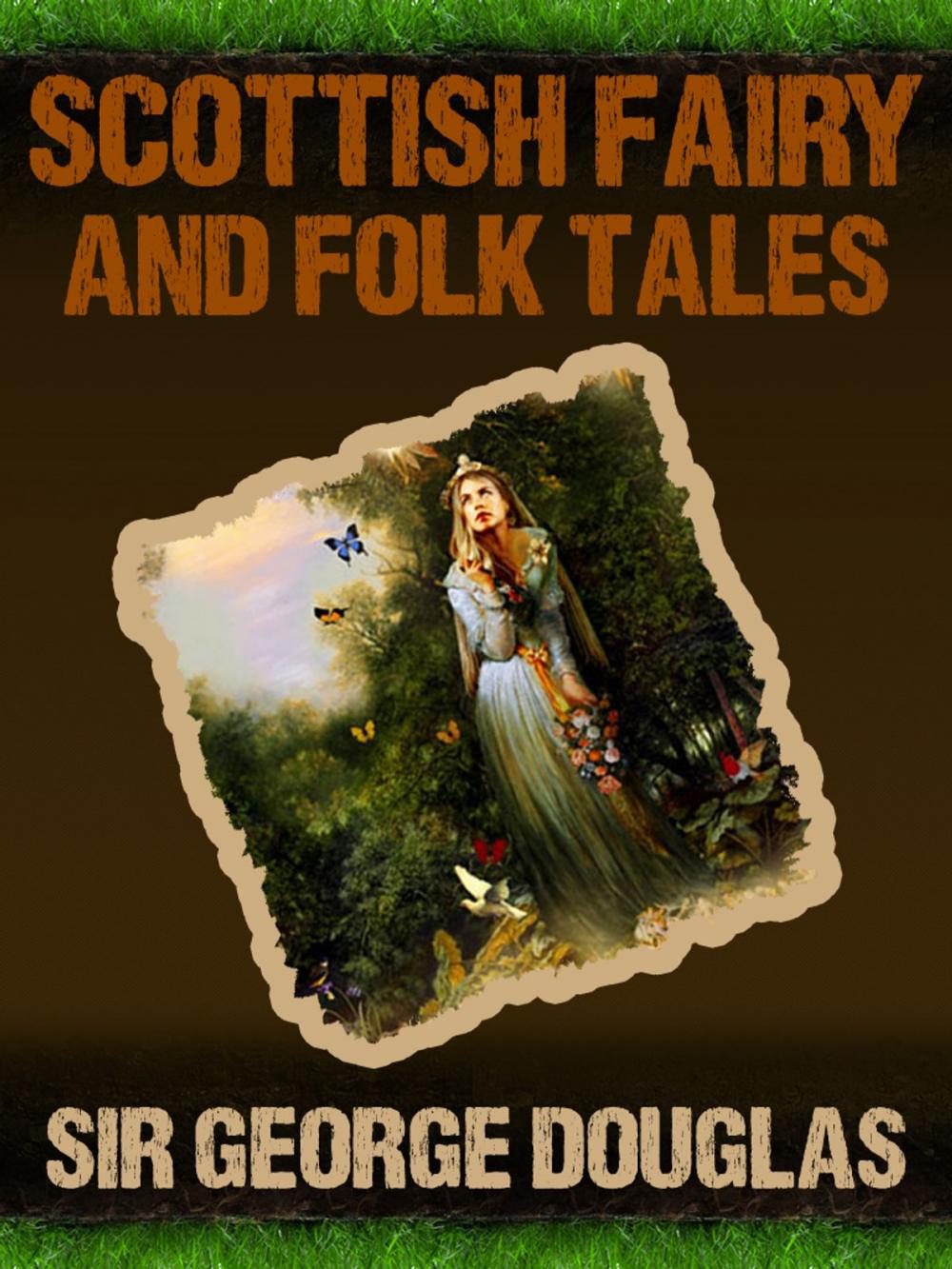 Big bigCover of Scottish Fairy And Folk Tales