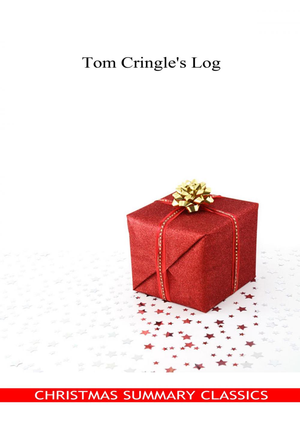 Big bigCover of Tom Cringle's Log [Christmas Summary Classics]